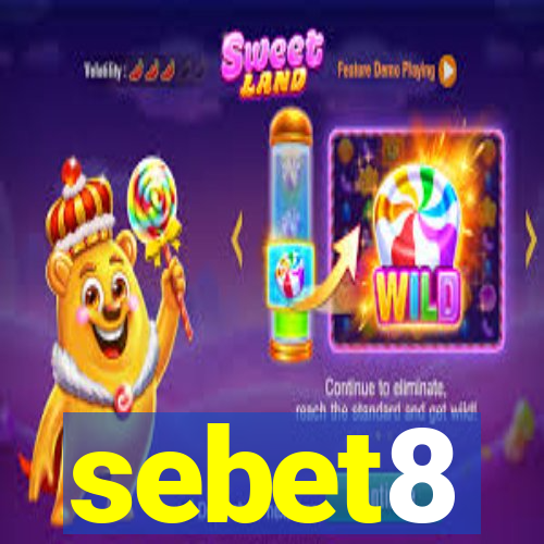 sebet8