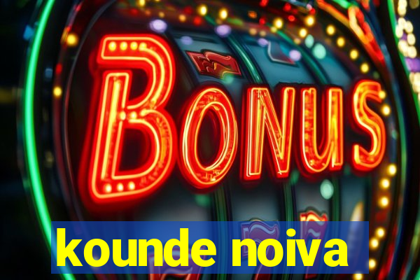 kounde noiva