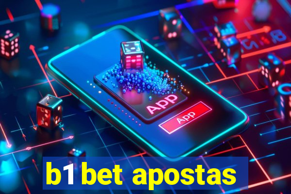 b1 bet apostas