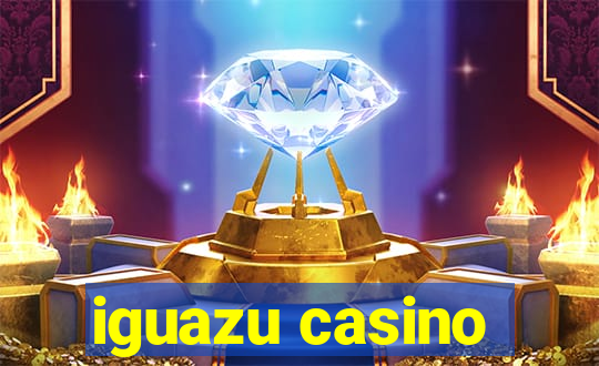 iguazu casino