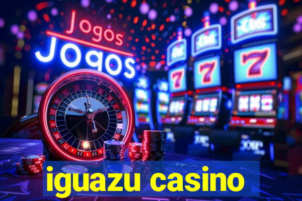 iguazu casino