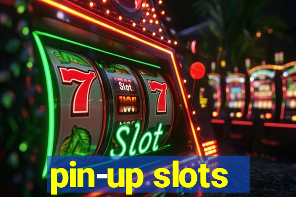 pin-up slots