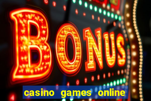 casino games online for real money