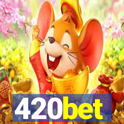 420bet