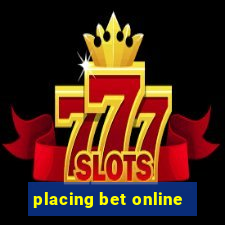 placing bet online