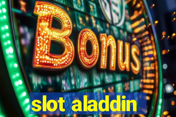 slot aladdin