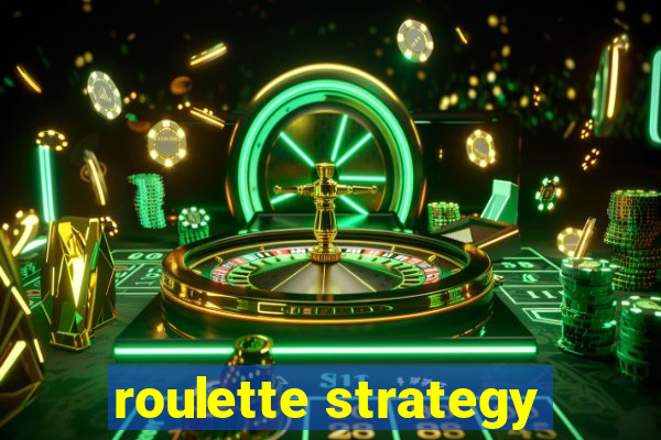 roulette strategy