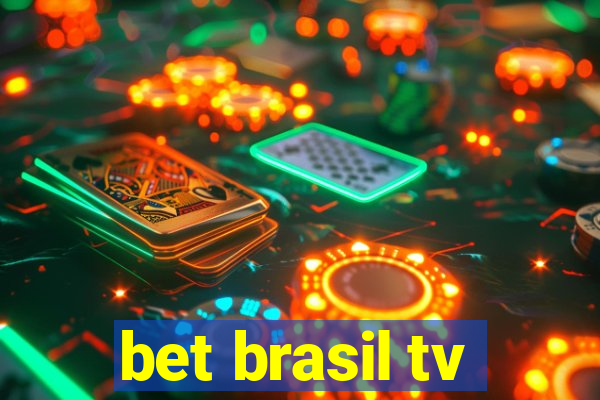 bet brasil tv