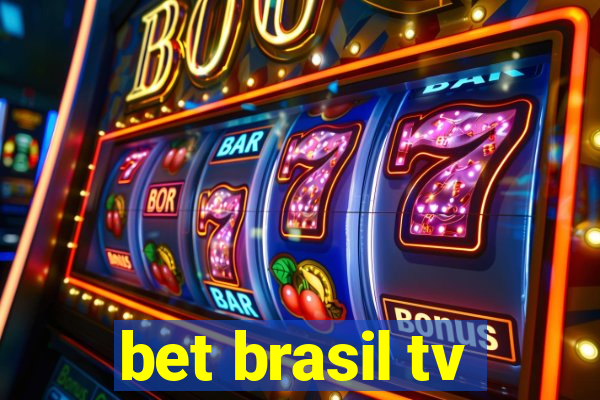 bet brasil tv