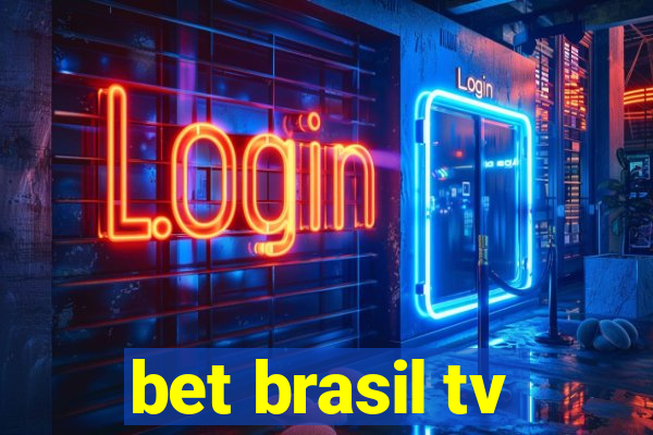 bet brasil tv