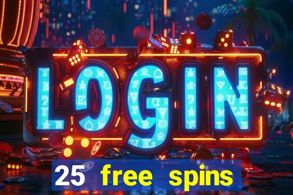 25 free spins casino 2018