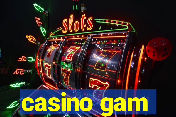 casino gam