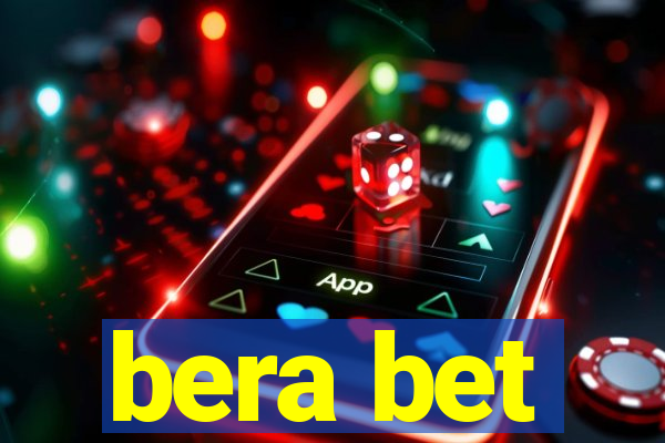 bera bet