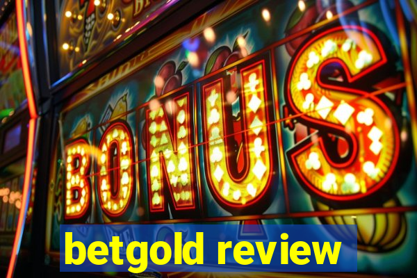 betgold review