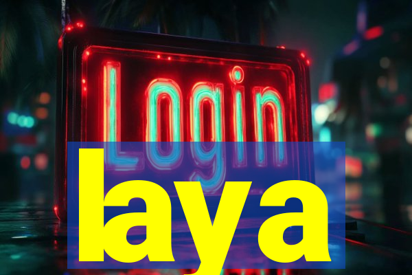 laya