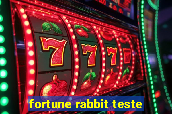 fortune rabbit teste