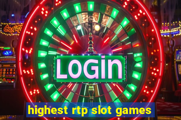 highest rtp slot games