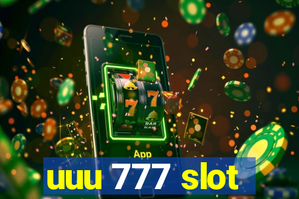 uuu 777 slot