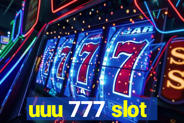 uuu 777 slot