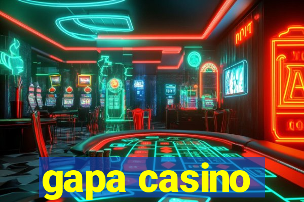 gapa casino