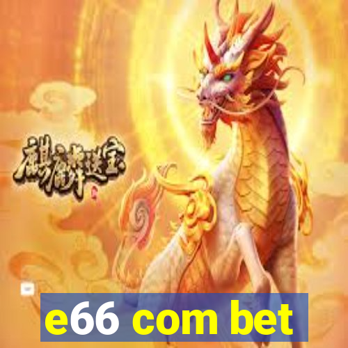 e66 com bet