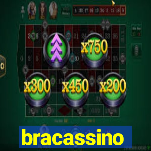 bracassino