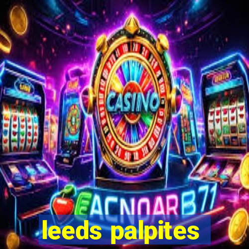 leeds palpites