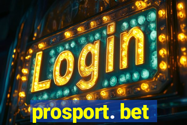 prosport. bet