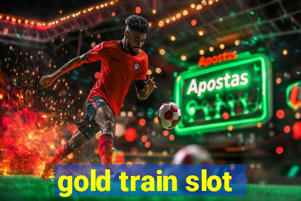 gold train slot