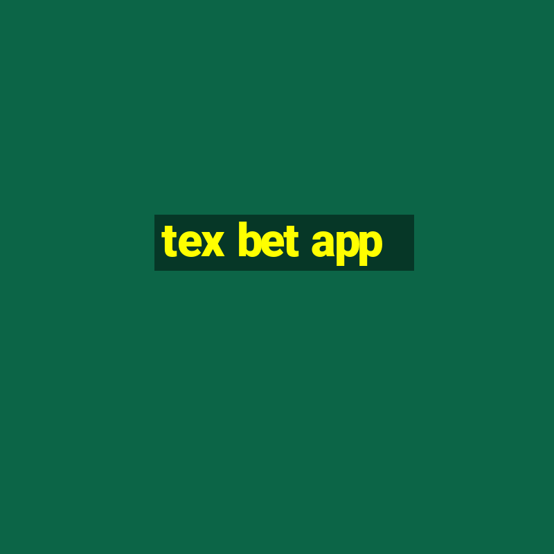 tex bet app