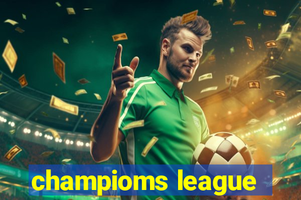 champioms league