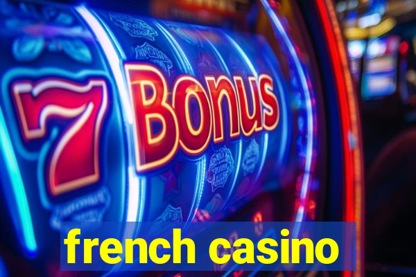 french casino