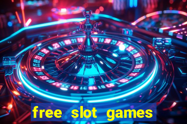 free slot games play free