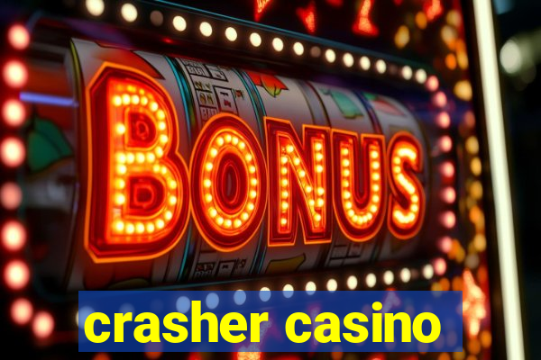 crasher casino