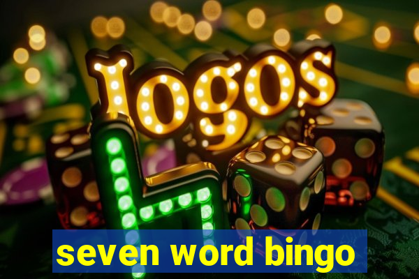 seven word bingo