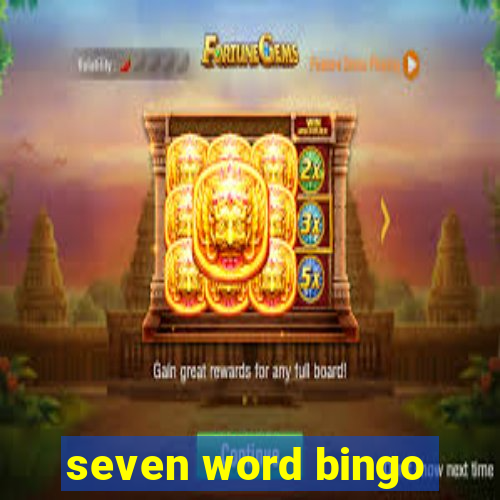 seven word bingo