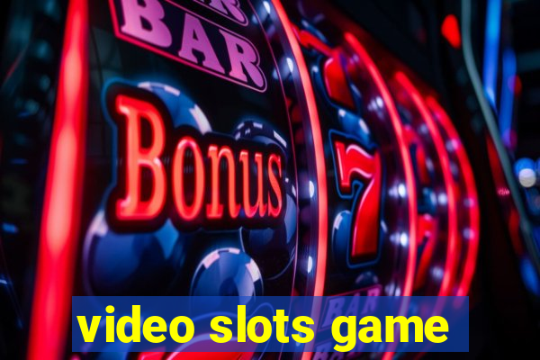 video slots game