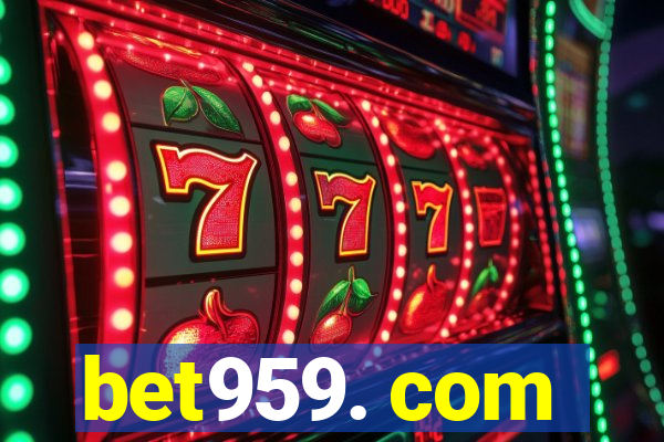 bet959. com