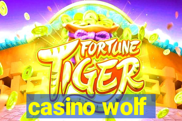 casino wolf