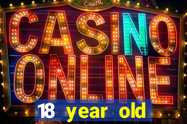 18 year old casinos ny