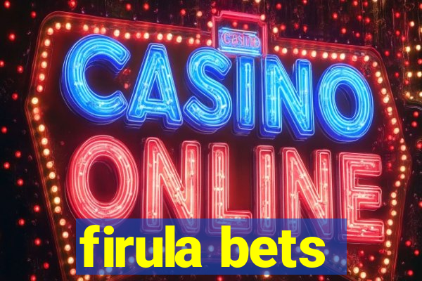 firula bets