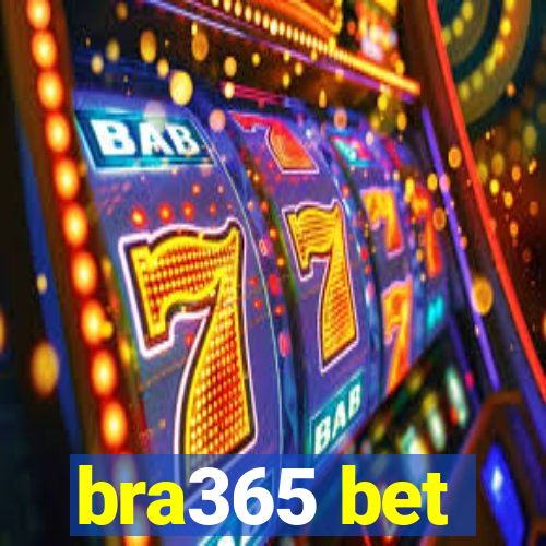 bra365 bet