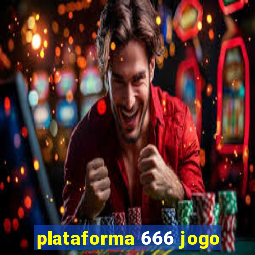 plataforma 666 jogo