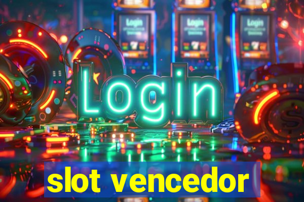 slot vencedor