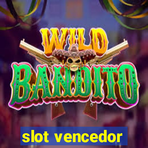 slot vencedor