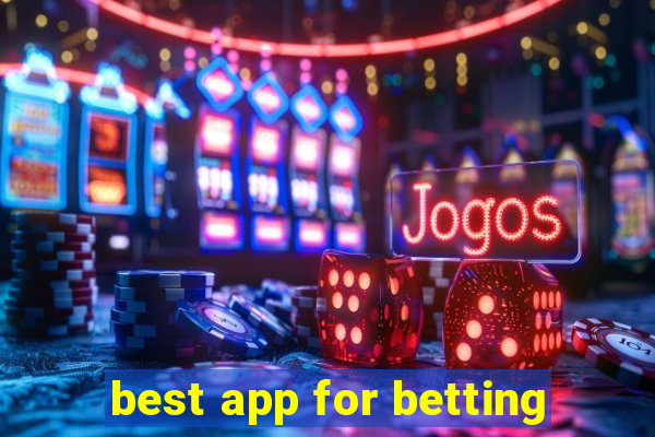 best app for betting