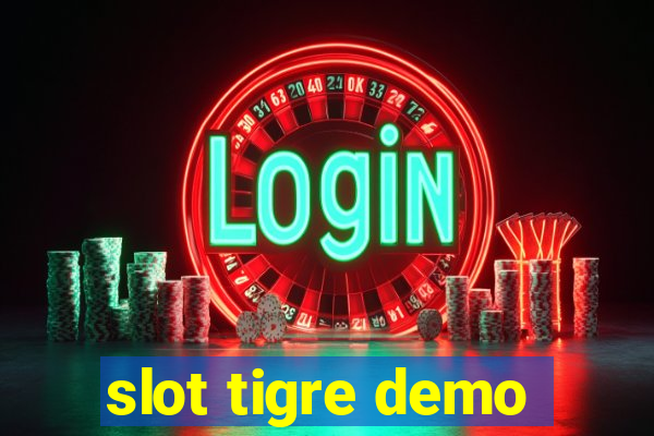 slot tigre demo