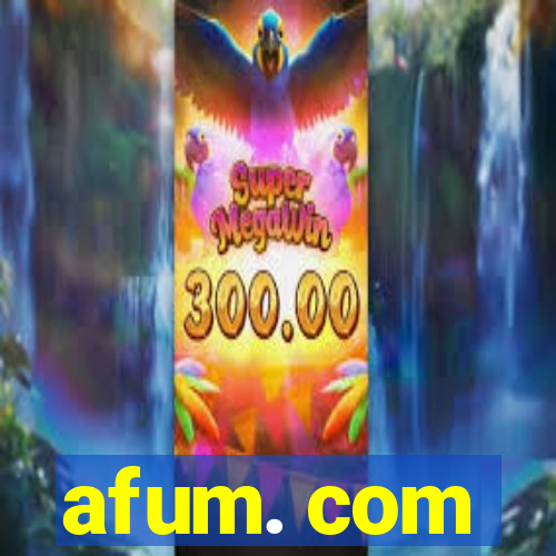 afum. com