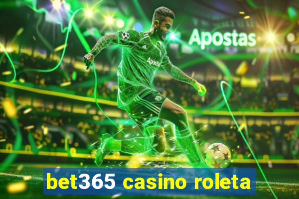 bet365 casino roleta