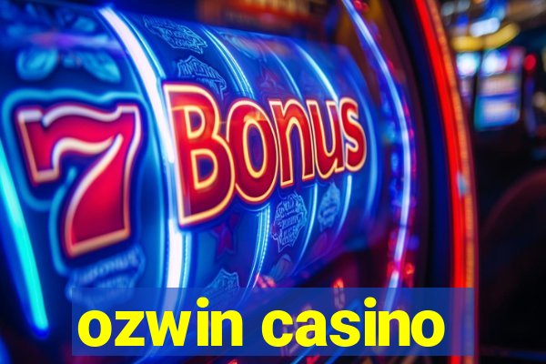 ozwin casino